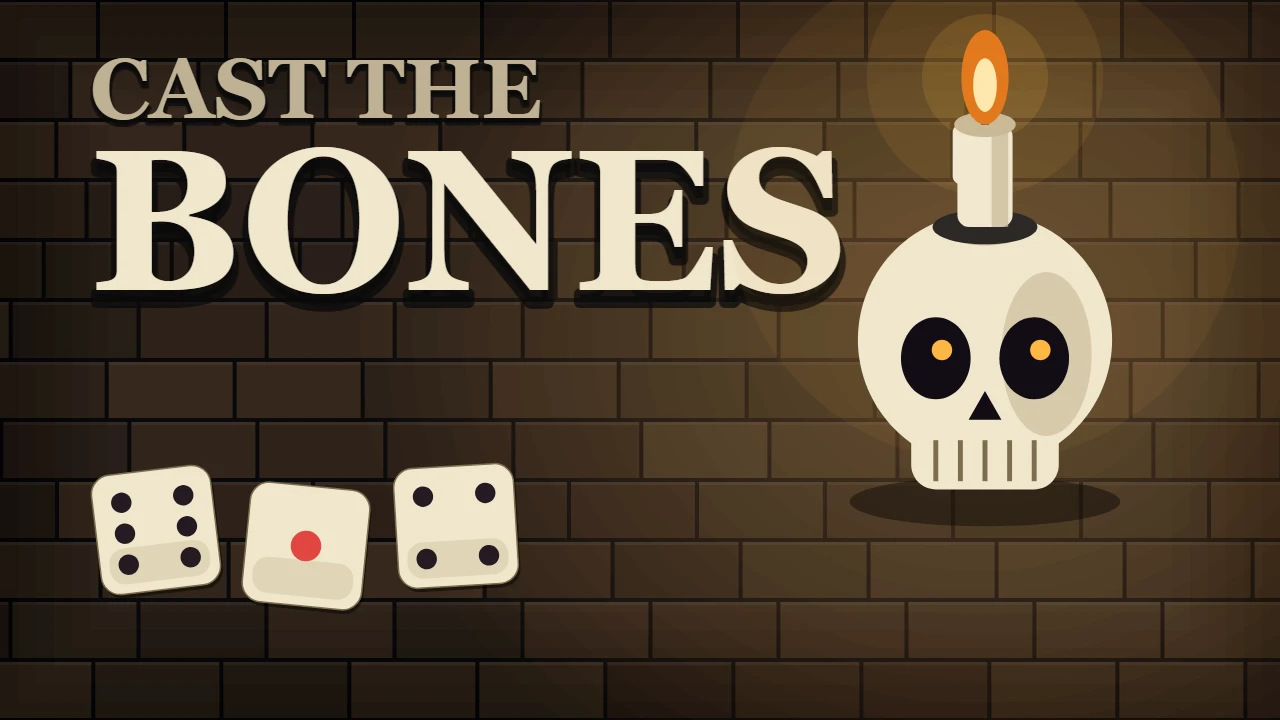 Cast the Bones